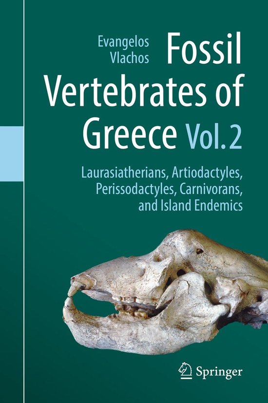 Fossil Vertebrates of Greece Vol. 2 - cover