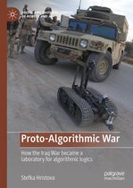 Social and Cultural Studies of Robots and AI - Proto-Algorithmic War