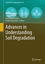 Innovations in Landscape Research - Advances in Understanding Soil Degradation