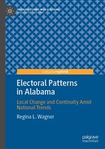 Palgrave Studies in US Elections - Electoral Patterns in Alabama