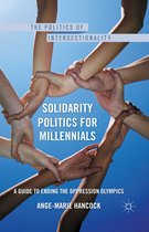 The Politics of Intersectionality - Solidarity Politics for Millennials