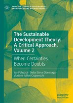 Palgrave Studies in Sustainability, Environment and Macroeconomics - The Sustainable Development Theory: A Critical Approach, Volume 2