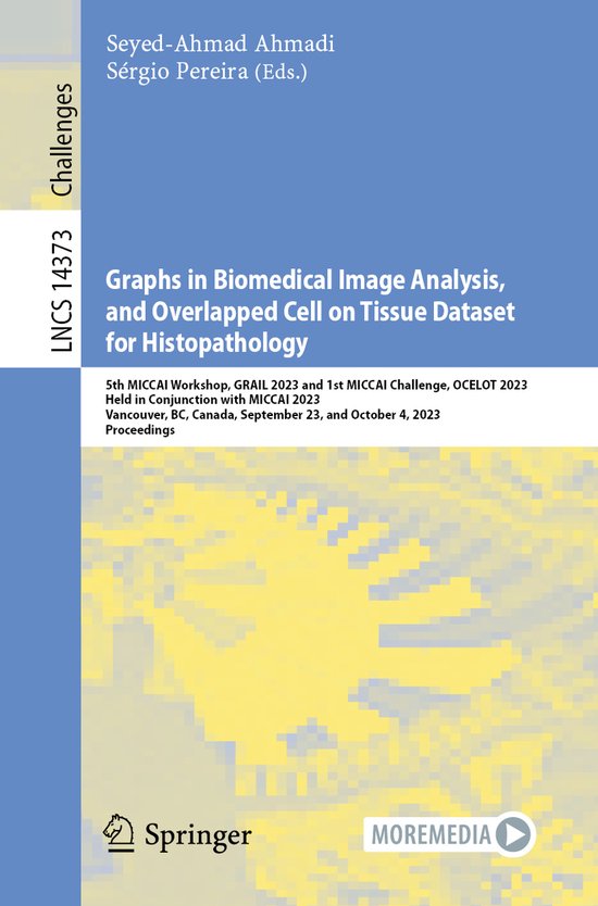 Lecture Notes in Computer Science14373- Graphs in Biomedical Image ...