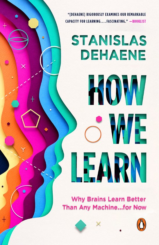 How We Learn Why Brains Learn Better Than Any Machine for No ... - cover