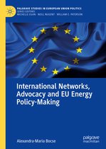 International Networks Advocacy and EU Energy Policy Making
