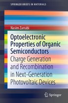 SpringerBriefs in Materials - Optoelectronic Properties of Organic Semiconductors