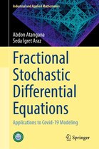 Industrial and Applied Mathematics - Fractional Stochastic Differential Equations
