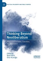 Political Philosophy and Public Purpose - Thinking Beyond Neoliberalism