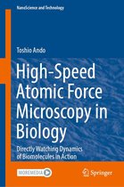 NanoScience and Technology - High-Speed Atomic Force Microscopy in Biology