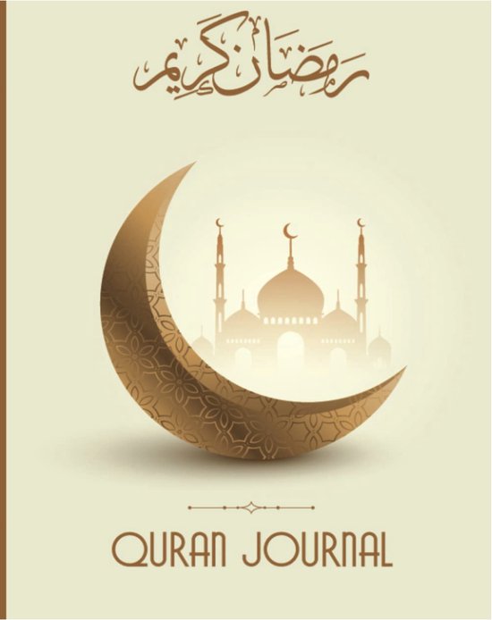Boek kaft met een halve maan, moskee silhouet en Ramadam in Arabische kalligrafie. "QURAN JOURNAL" onderaan.