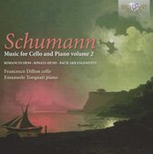 Schumann; Music For Cello & Piano 2