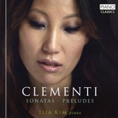 Ilia Kim - Clementi: Sonatas, Preludes (CD)
