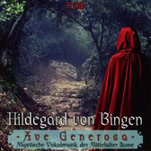 Various - Ave Generosa, Hildegard Von Bingen