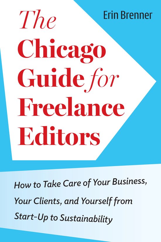 Chicago Guides to Writing, Editing, and Publishing - The Chi ... - cover