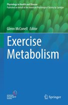 Physiology in Health and Disease - Exercise Metabolism