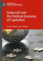 International Political Economy Series - Statecraft and the Political Economy of Capitalism