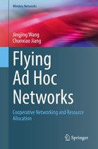 Wireless Networks - Flying Ad Hoc Networks