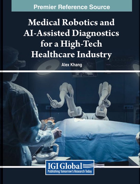 Medical Robotics and AI-Assisted Diagnostics for a High-Tech ... - cover