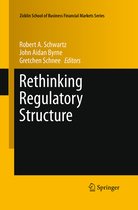 Zicklin School of Business Financial Markets Series- Rethinking Regulatory Structure