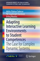 SpringerBriefs in Educational Communications and Technology - Adapting Interactive Learning Environments to Student Competences