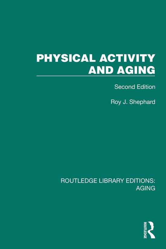 Routledge Library Editions: Aging- Physical Activity and Agi ... - cover