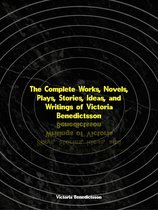 The Complete Works of Victoria Benedictsson