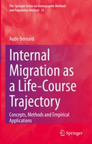 The Springer Series on Demographic Methods and Population Analysis 53 - Internal Migration as a Life-Course Trajectory