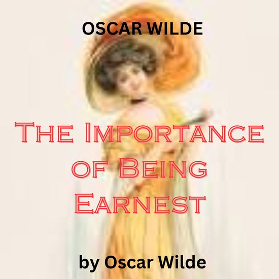 Oscar Wilde: The Importance of Being Earnest - cover