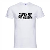 T-shirt Zuipen tot we kruipen | Festival | wit | Maat XS