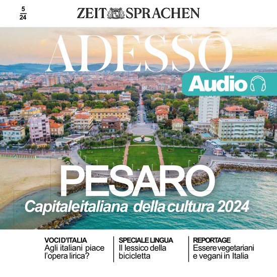 Italienisch lernen Audio – Pesaro, Italiens Kulturhauptsta ... - cover