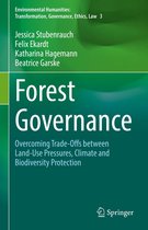Environmental Humanities: Transformation, Governance, Ethics, Law - Forest Governance