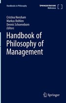 Handbooks in Philosophy - Handbook of Philosophy of Management
