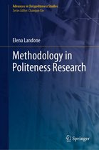 Advances in (Im)politeness Studies - Methodology in Politeness Research