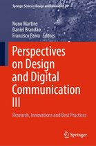 Springer Series in Design and Innovation 24 - Perspectives on Design and Digital Communication III