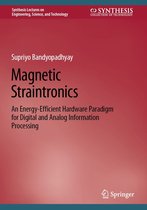 Synthesis Lectures on Engineering, Science, and Technology - Magnetic Straintronics