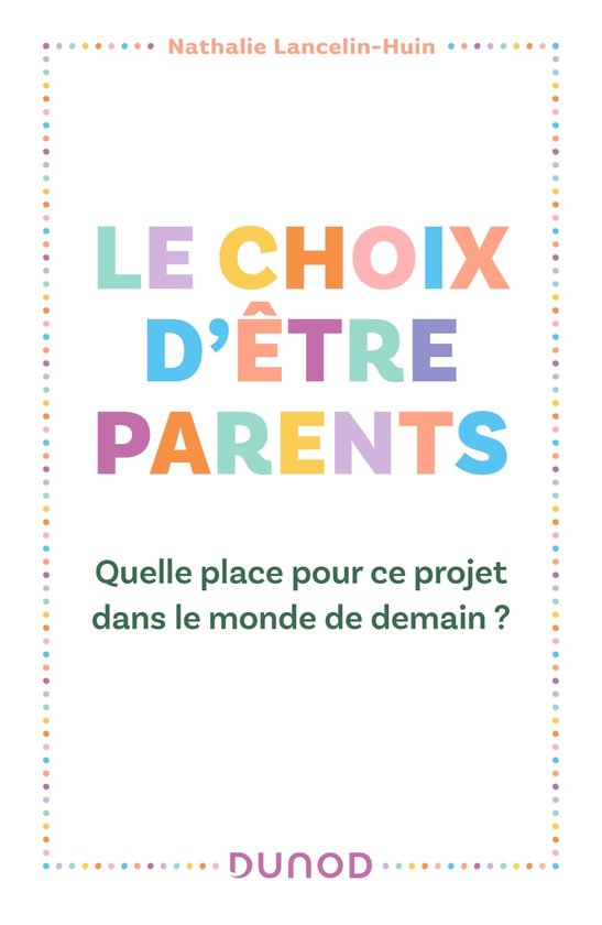 Le choix d'être parents