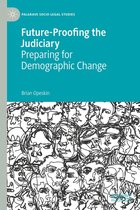 Palgrave Socio-Legal Studies - Future-Proofing the Judiciary