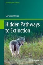 Fascinating Life Sciences - Hidden Pathways to Extinction