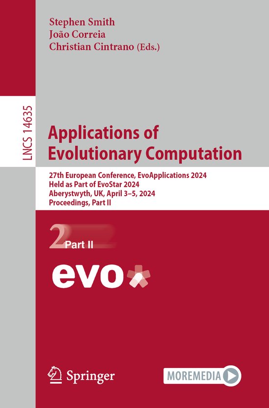 Lecture Notes in Computer Science14635- Applications of Evol ... - cover
