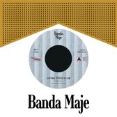 Banda Maje - Living Disco Club (7" Vinyl Single)