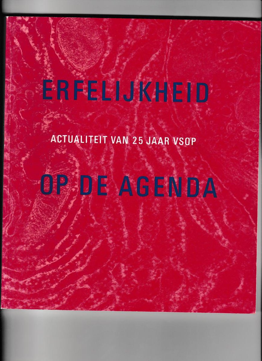 Erfelijkheid op de agenda