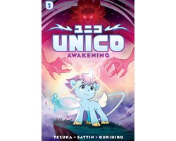 Unico: Awakening (Volume 1)