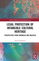 Routledge Studies in Cultural Heritage and International Law- Legal Protection of Intangible Cultural Heritage