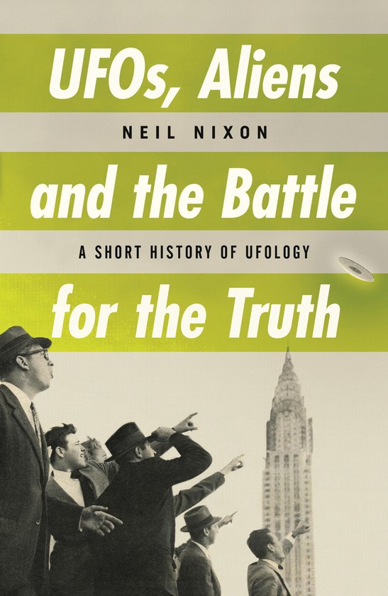 UFOs, Aliens and the Battle for the Truth - cover