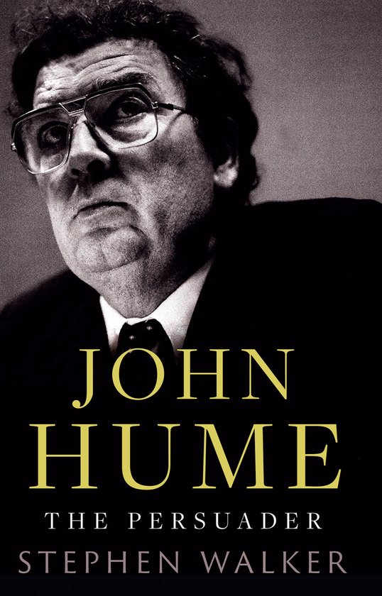 John Hume The Persuader - cover
