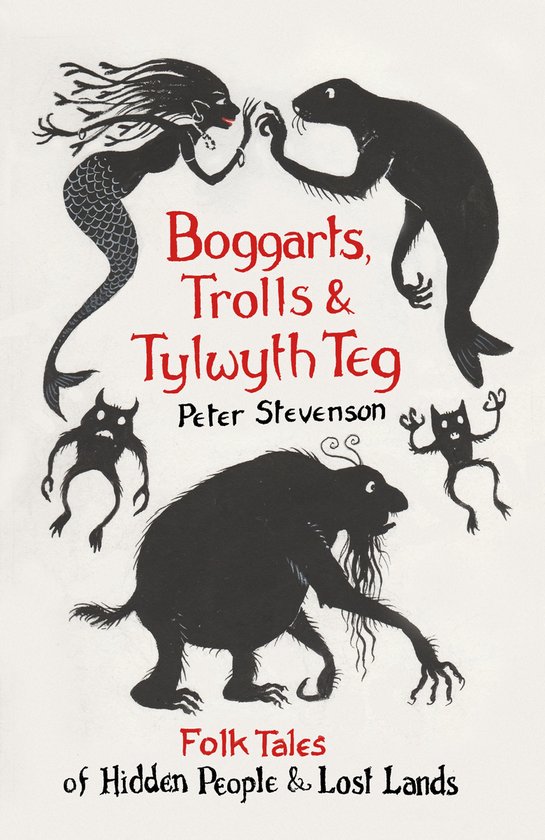 Boggarts, Trolls and Tylwyth Teg - cover