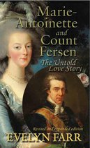 Marie-Antoinette & Count Fersen