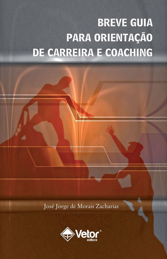 Breve Guia Para Orientação de Carreira e Coaching - cover