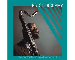 Eric Dolphy - The Complete Uppsala Concert Vol. 1 (LP)
