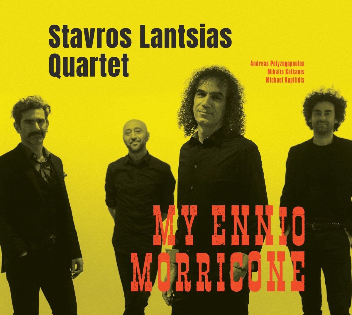 Stavros Lantsias Quartet - My Ennio Morricone (2 LP) (Limited Edition)